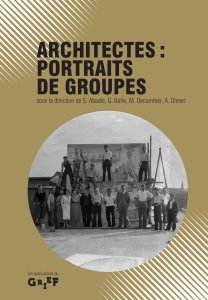  - Architectes : portraits de groupes 