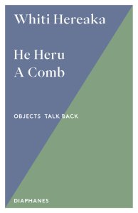 Whiti Hereaka - He Heru – A Comb 
