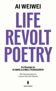 Ai Weiwei - Life, Revolt, Poetry