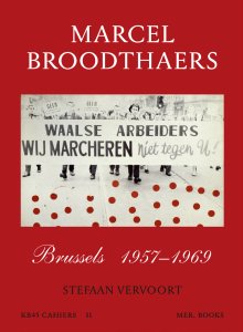 Marcel Broodthaers - Brussels 1957-1969