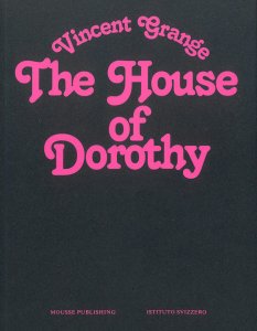 Vincent Grange - The House of Dorothy 