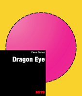Pierre Denan - Dragon Eye