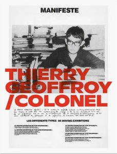 Thierry Geoffroy / Colonel - A Propulsive Retrospective 