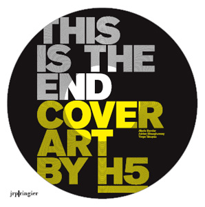  H5 - This is the End - Cover Art by H5 (+ vinyl EP)