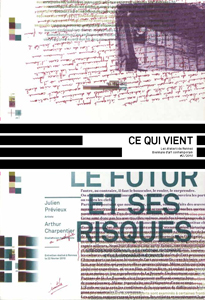 What comes (box set) - Les Ateliers de Rennes – Biennale d\'art contemporain #2
