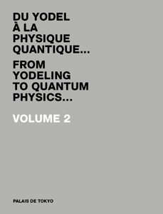  - From Yodeling to Quantum Physics... #02