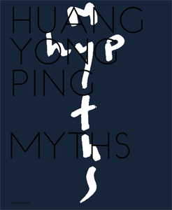  Huang Yong Ping - Myths