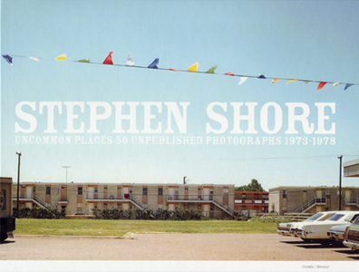 Stephen Shore - Uncommon Places 