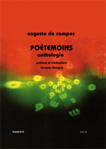 Augusto de Campos - Poètemoins - Anthologie