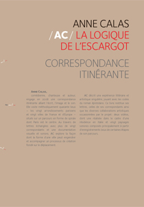 Anne Calas - La logique de l\'escargot - Correspondance itinérante (+ CD)