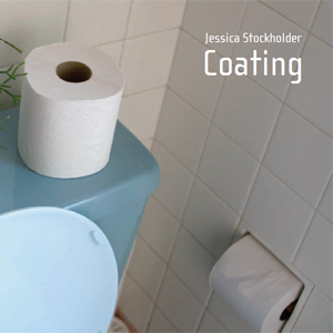Jessica Stockholder - Coating