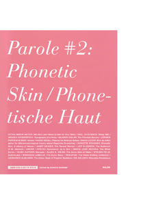 Parole #2 - Phonetic Skin / Phonetische Haut (+ CD)