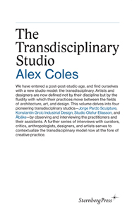 Alex Coles - The Transdisciplinary Studio