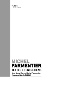 Michel Parmentier - Textes et entretiens 
