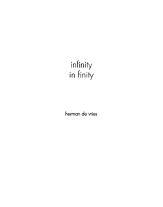 Herman de Vries - Infinity in finity