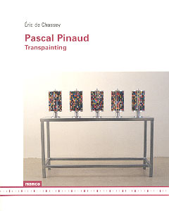 Eric de Chassey - Pascal Pinaud - Transpainting