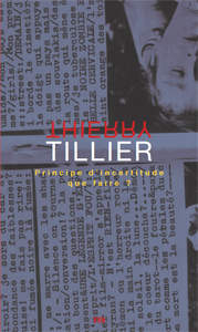 Thierry Tillier - Principe d\'incertitude - Que faire ?
