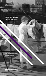 Martha Rosler - E-flux journal 