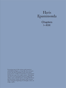 Haris Epaminonda - Chapters I-XXX