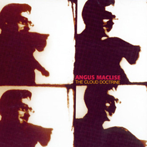 Angus MacLise - The Cloud Doctrine (2 CD) 
