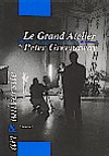 Peter Greenaway - Le Grand Atelier de Peter Greenaway