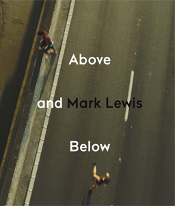 Mark Lewis - Above and Below