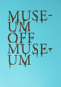 - Museum Off Museum 
