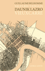 Daunik Lazro - Sales rectangles / Vieux Carré (+ CD)
