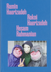  Ramin Haerizadeh, Rokni Haerizadeh & Hesam Rahmanian - Ramin Haerizadeh Rokni Haerizadeh Hesam Rahmanian