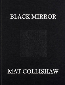 Mat Collishaw - Black Mirror