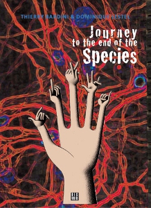 Dominique Lestel - Journey to the End of the Species