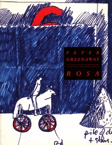 Peter Greenaway - Rosa