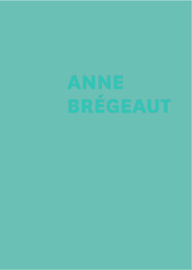 Anne Brégeaut - Luxury edition