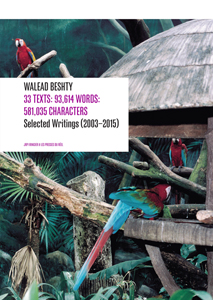 Walead Beshty - 33 Texts: 93,614 Words: 581,035 Characters 