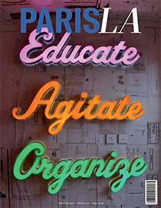 PARIS LA - Educate, Agitate, Organize