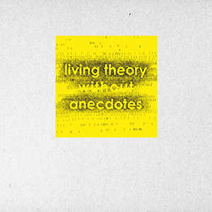 Nicolas Wiese - Living Theory Without Anecdotes (vinyl LP) 