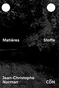 Jean-Christophe Norman - Matières – Stoffe 