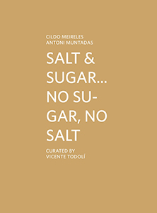 Antoni Muntadas - Salt & Sugar - No Sugar, No Salt