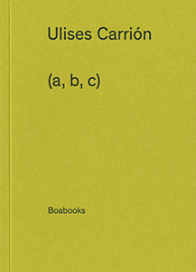 Ulises Carrión - (a, b, c) 