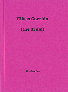 Ulises Carrión - (the drum) 