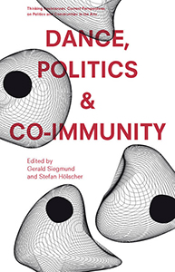 Dance, Politics & Co-Immunity