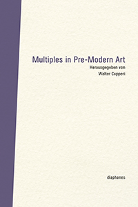  - Multiples in Pre-Modern Art 