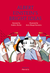 Frédéric Morlot, Anne-Margot Ramstein - Albert Einstein\'s Bright Ideas 