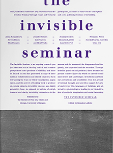 The Invisible Seminar