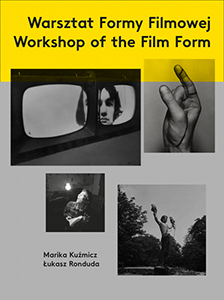  Workshop of the Film Form / Warsztat Formy Filmowej - 