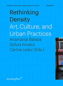 Rethinking Density - Art, Culture, and Urban Practices