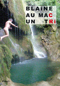 Julien Blaine - Blaine au MAC - Un tri
