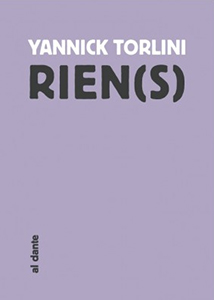 Yannick Torlini - Rien(s) 