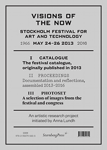 Visions of the Now - Stockholm Festival for Art and Technology (2 books box set)
