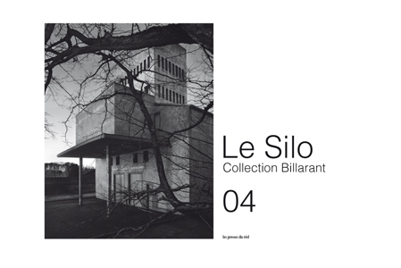 Le Silo 04 - Collection Billarant